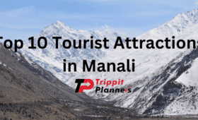 Top 10 Tourist Attractions in Manali